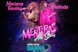 Mentiras: All Stars reunirá por primera vez a Danna, Belinda y Mariana Treviño en una gira especial.