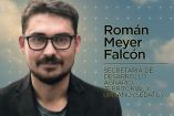 Román Guillermo Meyer Falcón - Foto: Especial