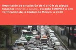 Planeamos una restricción de circulación de las seis a las diez de la mañana de placas foráneas, de martes a jueves. Foto: @LaSEMOVI/ Cuartoscuro