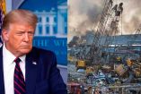 Explosión en Beirut fue 'algún tipo de bomba', dice Trump