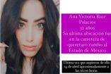 Buscamos a Ana Victoria Ruiz Palacios de 32 años. Foto: Especial