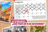Las efemerides del 15 de noviembre