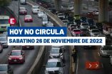 Hoy no circula sabatino 26 de noviembre de 2022 