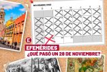Las efemérides del 28 de noviembre