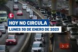Hoy no circula lunes 30 de enero 2023 en CDMX y Edomex.