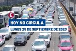 Hoy No Circula lunes 25 de septiembre de 2023 en CDMX y Edomex