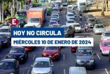 Hoy No Circula miércoles 10 de enero de 2024 en CDMX y Edomex