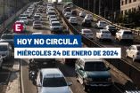 Hoy No Circula miércoles 24 de enero de 2024 en CDMX y Edomex.
