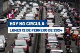 Hoy No Circula lunes 12 de febrero de 2024 en CDMX y Edomex.