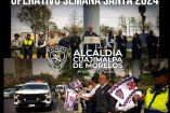 El operativo Escudo Semana Santa dio inicio en Cuajimalpa