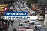Hoy No Circula martes 7 de mayo de 2024 en CDMX y Edomex