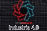 Foro Excélsior Industria 4.0