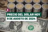Dólar hoy 9 de agosto de 2024 en bancos de México