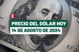 Dólar hoy 14 de agosto de 2024 en bancos de México