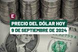 Dólar hoy 9 de septiembre de 2024 en bancos de México