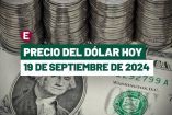 Dólar hoy 19 de septiembre de 2024 en bancos de México