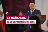 Mañanera de AMLO hoy en vivo | 23 de septiembre de 2024