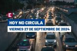 Hoy No Circula del 27 de septiembre del 2024.
