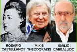 Rosario Castellanos, Emilio Carballido y Mikis Theodorakis.