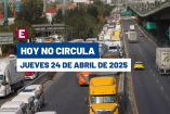 Doble Hoy No Circula del 24 de abril del 2025.