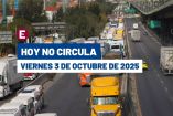 Hoy No Circula del 3 de octubre del 2025.