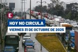 Hoy No Circula del 31 de octubre del 2025.