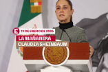 Mañanera de Sheinbaum hoy 19 de enero de 2026
