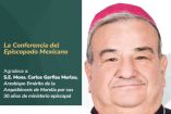 El CEM incluyó un reconocimiento a la labor desempeñada por monseñor Carlos Garfias