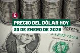 Precio del dólar hoy 30 de enero de 2026