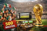 500 boletos para el Mundial