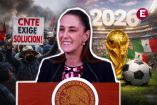 Sheinbaum y las protestas durante el Mundial
