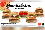 "Mundialistas McDonald's": un menú de edición limitada diseñado para celebrar la pasión global del fútbol con un ADN profundamente local.