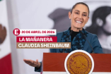 Mañanera Sheinbaum hoy 20 de abril de 2026