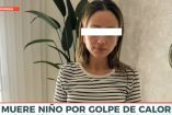 La mujer declaró ante la Fiscalía estatal que el sábado ambos llegaron de una fiesta y creyendo que el menor ya estaba en su cuarto se fue a dormir y no lo buscó hasta el otro día por la tarde.