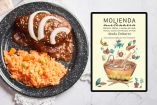 Molienda milenaria: El nuevo libro que revela los secretos y recetas del mole