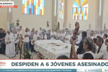 Familiares y amigos despidieron este martes a los seis jóvenes asesinados el pasado sábado en la comunidad de San Juan de Razos.