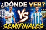 ¿Dónde ver la Semifinal Inglaterra vs Argentina del Mundial 2026?