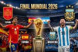 Lista la Final de la Copa del Mundo 2026, Argentina enfrentará a España
