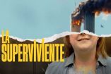 La superviviente es un documental sobre los atentados del 11S.