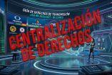 La centralización de derechos comenzaría en 2028