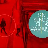 Perfil del atacante a producción de 'Sin senos sí hay paraíso'.