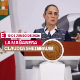 Mañanera de Sheinbaum hoy 15 de junio de 2026
