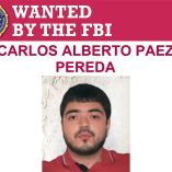 Cartel de se busca del FBI de Carlos Páez Pereda, alias Carlitos Rugrats.