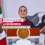 Mañanera de Sheinbaum hoy 23 de julio de 2026