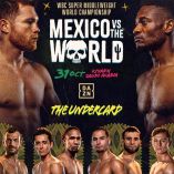 Lista la cartelera final para la función que encabezarán Saúl "Canelo" Álvarez y Christian Mbilli