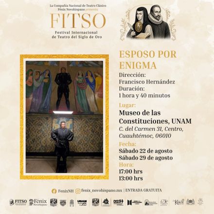 El FITSO inicia este sábado en el Centro Histórico con obras sobre Cervantes, Sor Juana y Juan Ruiz de Alarcón, además de una comedia barroca