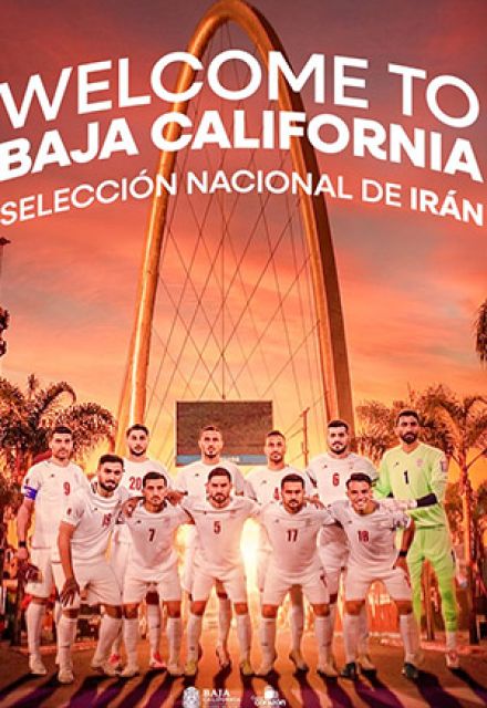 Baja California le dio la bienvenida a la selección de Irán