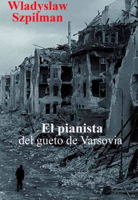El pianista del gueto de Varsovia