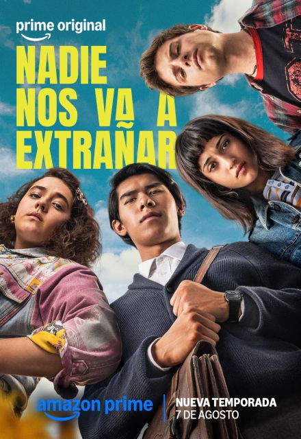 Poster de Nadie nos va a extrañar, temporada 2