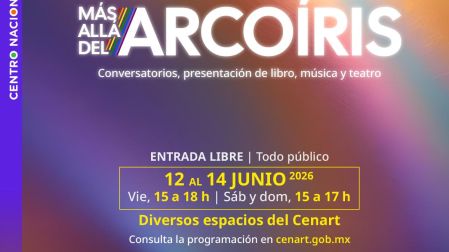 Programación del CENART en junio 2026: obras, conciertos y actividades gratuitas